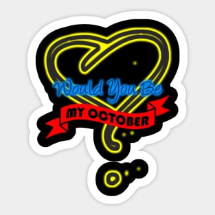 Would You Be My October Sticker